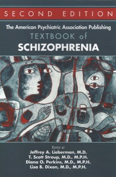 The American Psychiatric Association Publishing Textbook of Schizophrenia - MPHOnline.com