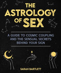 The Astrology of Sex - MPHOnline.com