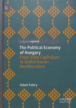 The Political Economy of Hungary - MPHOnline.com