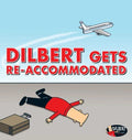 Dilbert 45 - Dilbert Gets Re-accommodated (Dilbert Collections) - MPHOnline.com