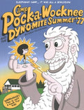 Camp Pock-a-wocknee and the Dynomite Summer of 77 - MPHOnline.com