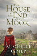 The House at the End of the Moor - MPHOnline.com