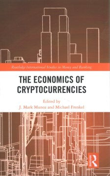 The Economics of Cryptocurrencies - MPHOnline.com