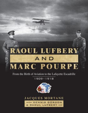 Raoul Lufbery and Marc Pourpe - MPHOnline.com