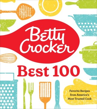 Betty Crocker Best 100 - MPHOnline.com