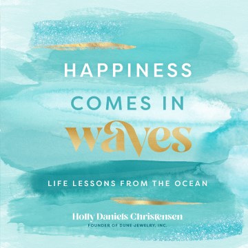 Happiness Comes in Waves - MPHOnline.com