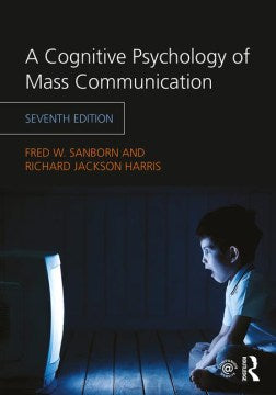 A Cognitive Psychology of Mass Communication - MPHOnline.com