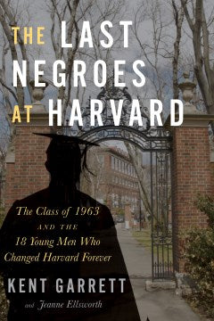 The Last Negroes at Harvard - MPHOnline.com