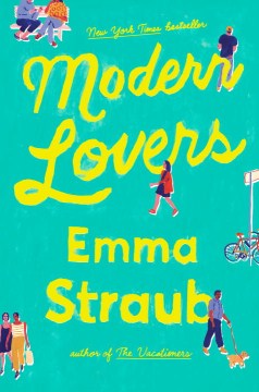 Modern Lovers by Straub, Emma - MPHOnline.com