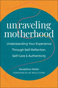 Unraveling Motherhood - MPHOnline.com