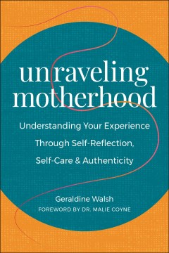 Unraveling Motherhood - MPHOnline.com