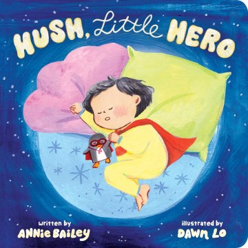 Hush, Little Hero - MPHOnline.com