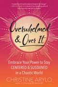 Overwhelmed & Over It - MPHOnline.com