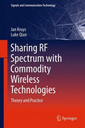 Sharing RF Spectrum With Commodity Wireless Technologies - MPHOnline.com