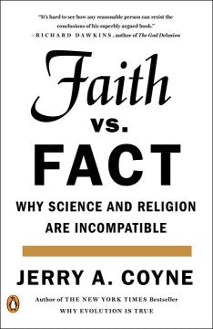 Faith versus Fact - Why Science and Religion Are Incompatible  (Reprint) - MPHOnline.com