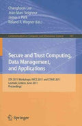 Secure and Trust Computing, Data Management, and Applications - MPHOnline.com