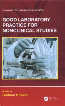 Good Laboratory Practice for Nonclinical Studies - MPHOnline.com