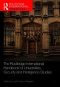 The Routledge International Handbook of Universities, Security and Intelligence Studies - MPHOnline.com