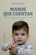 Manos que cuentan/ Telling Hands - MPHOnline.com