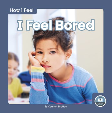 I Feel Bored - MPHOnline.com