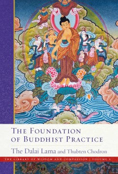 The Foundation of Buddhist Practice - MPHOnline.com