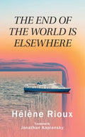 The End of the World Is Elsewhere - MPHOnline.com