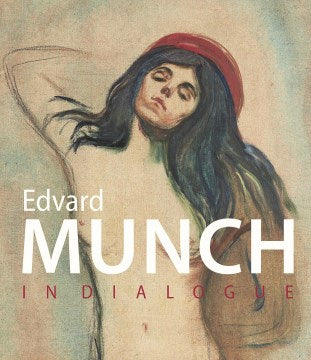 EdvardMunch in Dialogue - MPHOnline.com