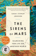 The Sirens of Mars : Searching for Life on Another World - MPHOnline.com