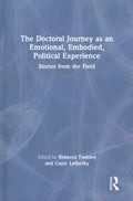 The Doctoral Journey As an Emotional, Embodied, Political Experience - MPHOnline.com