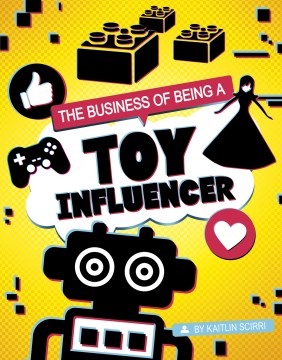 The Business of Being a Toy Influencer - MPHOnline.com