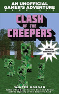 Clash of the Creepers: An Unofficial Gamer's Adventure #6 - MPHOnline.com