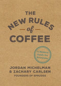 The New Rules of Coffee - MPHOnline.com