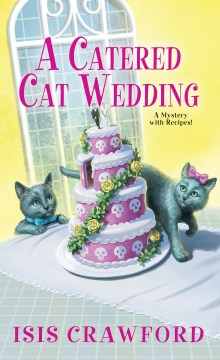 A Catered Cat Wedding - MPHOnline.com