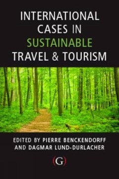 International Cases in Sustainable Travel and Tourism - MPHOnline.com