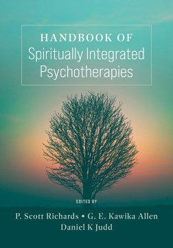 Handbook of Spiritually Integrated Psychotherapies - MPHOnline.com