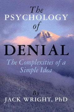 The Psychology of Denial - MPHOnline.com