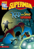 The Kid Who Saved Superman - MPHOnline.com