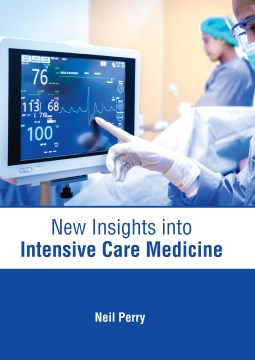 New Insights into Intensive Care Medicine - MPHOnline.com