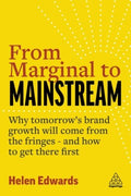 From Marginal to Mainstream - MPHOnline.com