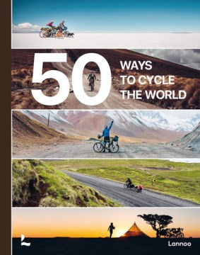 50 Ways to Cycle the World - MPHOnline.com