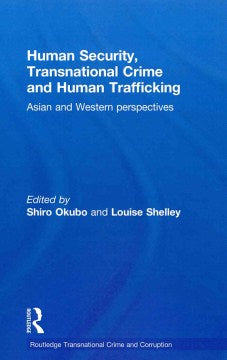 Human Security, Transnational Crime and Human Trafficking - MPHOnline.com