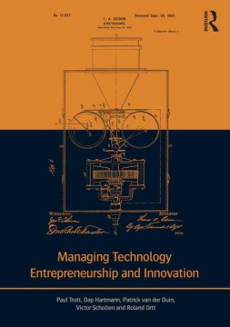 Managing Technology Entrepreneurship and Innovation - MPHOnline.com