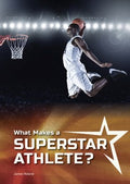 What Makes a Superstar Athlete? - MPHOnline.com