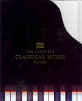 Complete Classical Music Guide (Hardcover) - MPHOnline.com