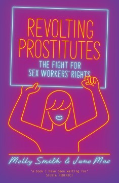 Revolting Prostitutes - MPHOnline.com