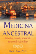 Medicina ancestral / Ancestral Medicine - MPHOnline.com