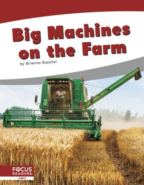 Big Machines on the Farm - MPHOnline.com