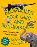 Blowholes, Book Gills, and Butt-breathers - MPHOnline.com