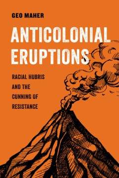 Anticolonial Eruptions - MPHOnline.com