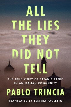 All the Lies They Did Not Tell - MPHOnline.com